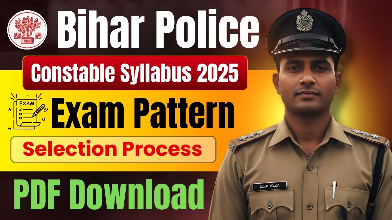 Bihar Police Constable Syllabus 2025