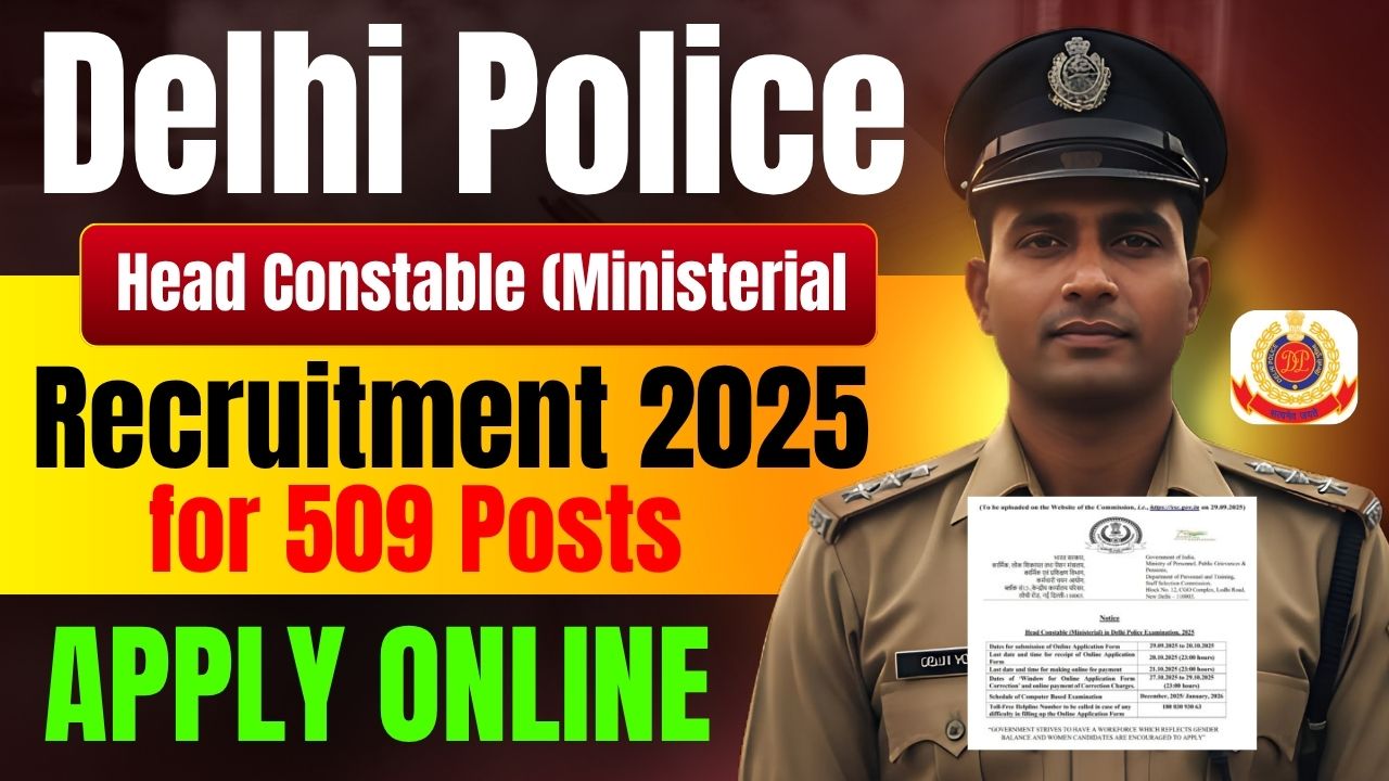 Delhi Police Head Constable (Ministerial) Recruitment 2025