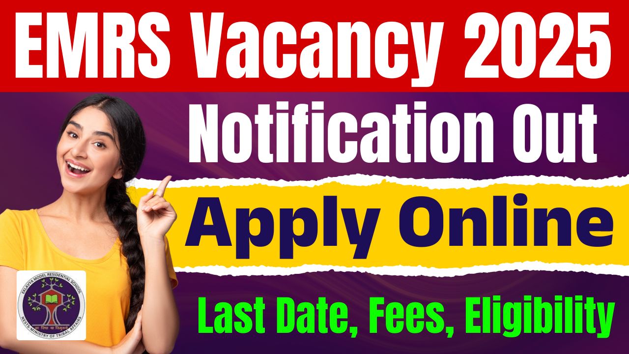 EMRS Vacancy 2025