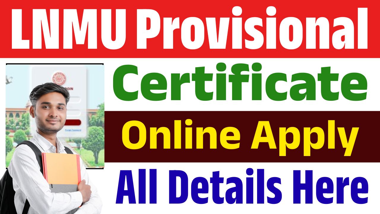 LNMU Provisional Certificate Online Apply