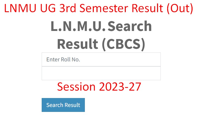 LNMU UG 3rd Semester Result 2025