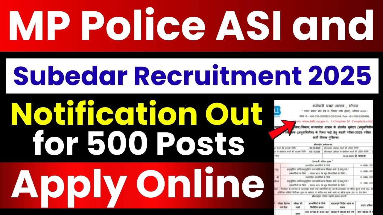 MP Police ASI and Subedar Recruitment 2025