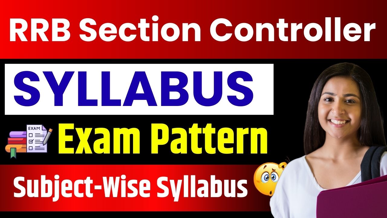 RRB Section Controller Syllabus 2025
