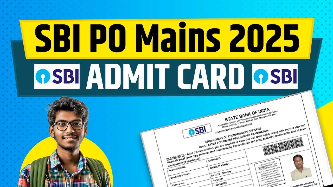 SBI PO Mains Admit Card 2025
