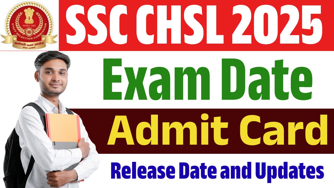 SSC CHSL Exam Date 2025