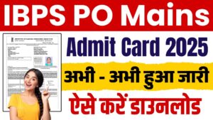 IBPS PO Mains Admit Card 2025