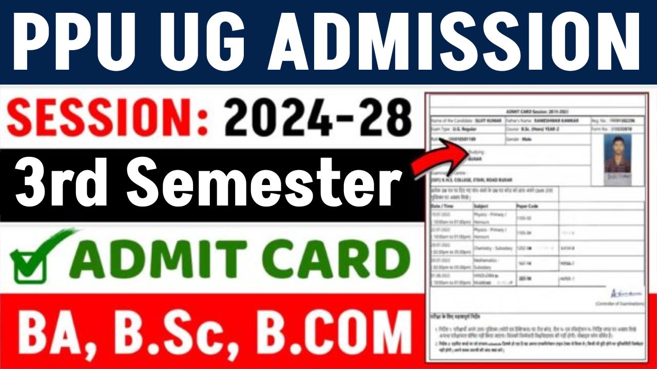 PPU UG 3rd Semester Admit Card 2024-28