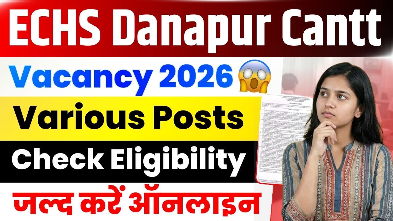 ECHS Danapur Cantt Vacancy 2026