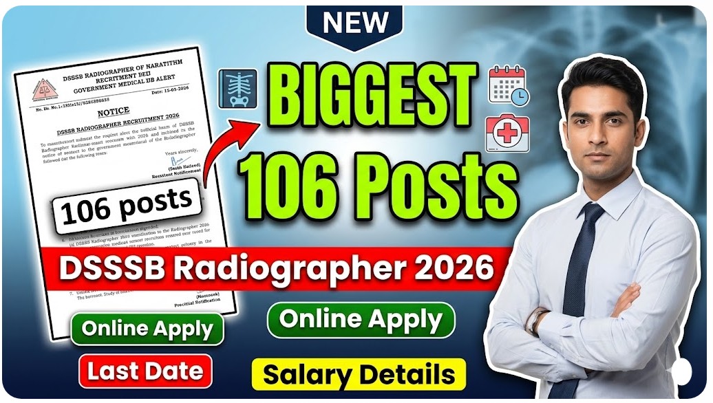 DSSSB Radiographer Vacancy 2026