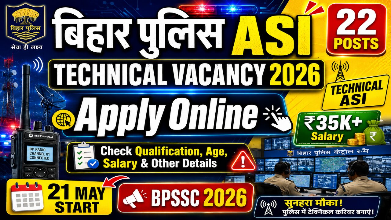 Bihar Police ASI Technical Recruitment 2026