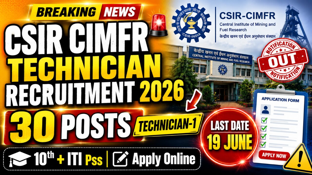CSIR CIMFR Technician Recruitment 2026