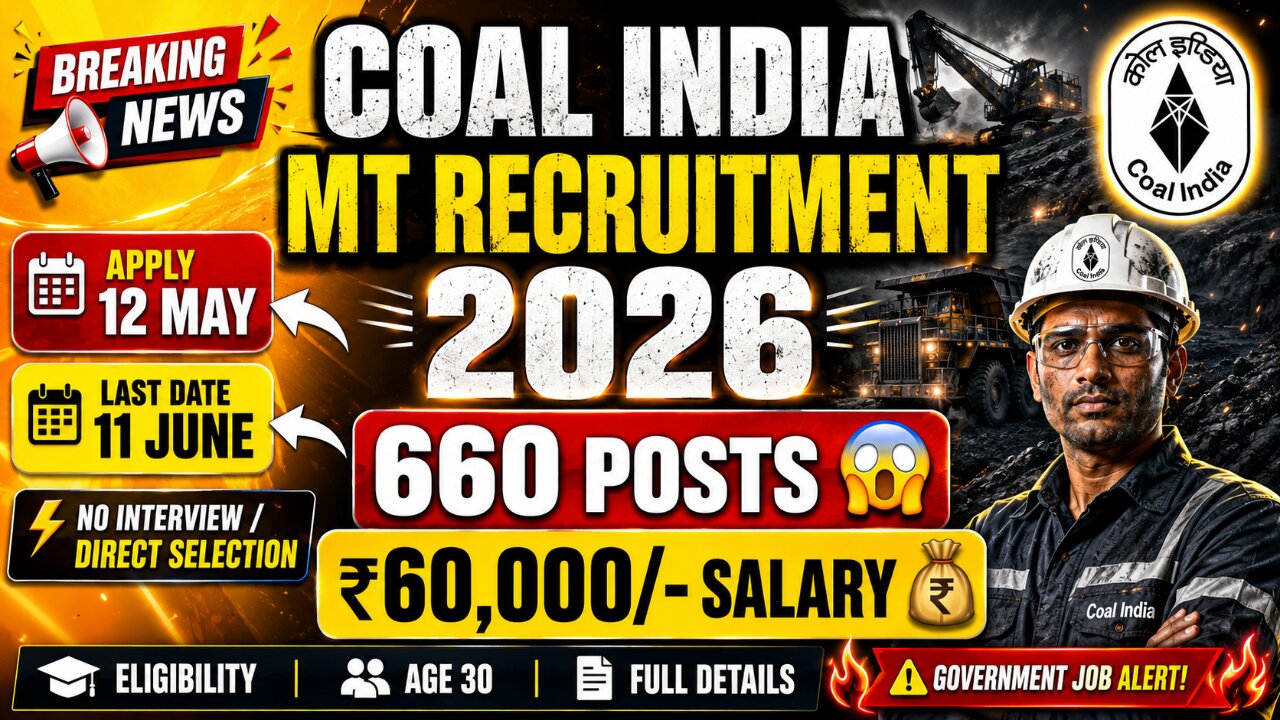 Coal India MT Recruitment 2026