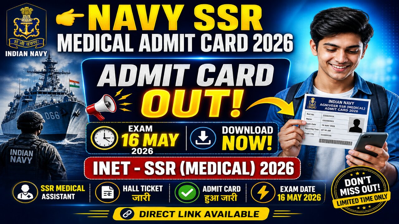 Indian Navy SSR Medical Admit Card 2026