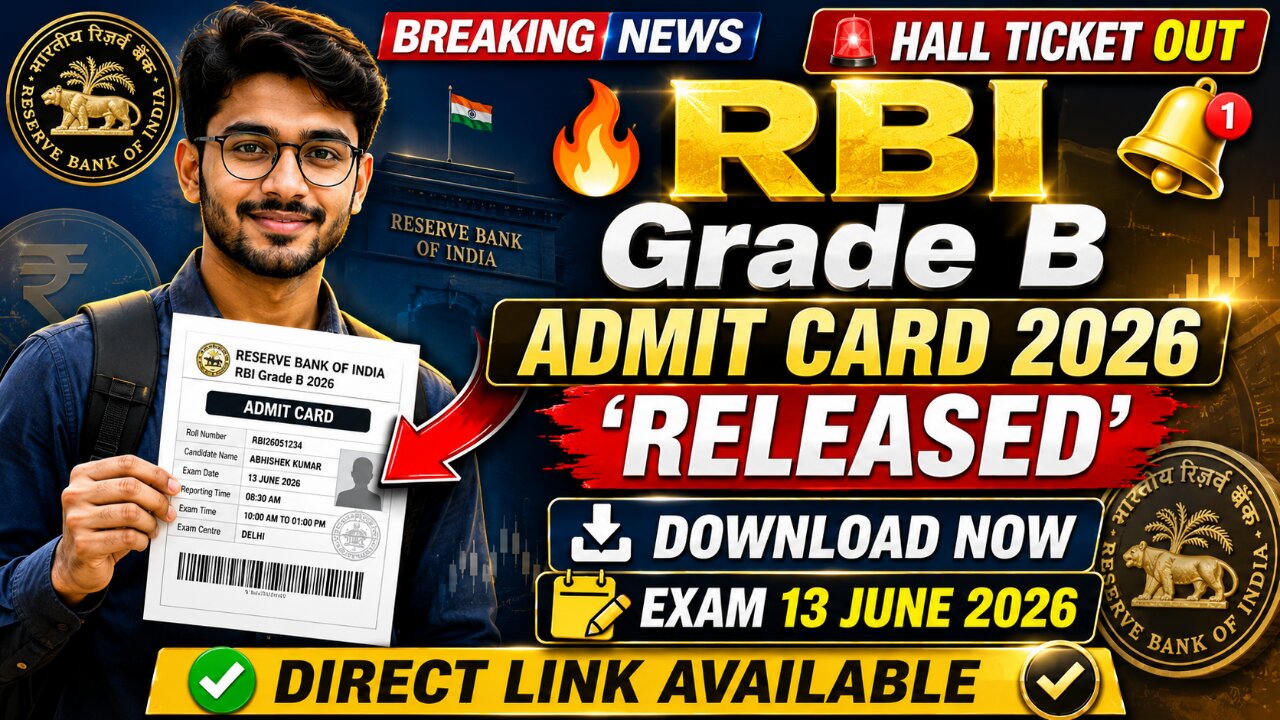 RBI Grade B Admit Card 2026